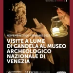 Visite a lume di candela al Museo archeologico nazionale di Venezia Novembre 2026 - Febbraio 2027