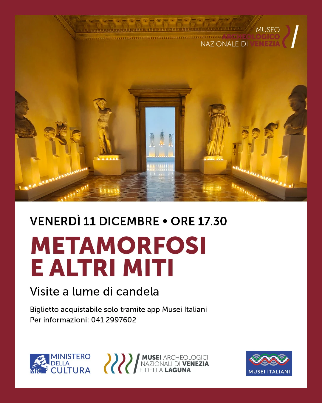 Metamorfosi e altri miti Visita a lume di candela al Museo archeologico nazionale di Venezia Venerdì 11 Dicembre 2026
