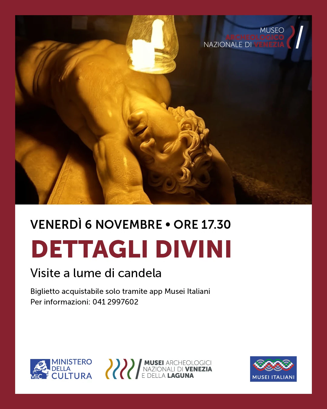 Dettagli divini Visita a lume di candela al Museo archeologico nazionale di Venezia Venerdì 06 Novembre 2026